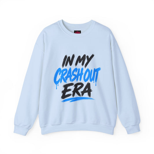 In My Crash Out Era Crewneck Sweatshirt — Graphic Streetwear Pullover