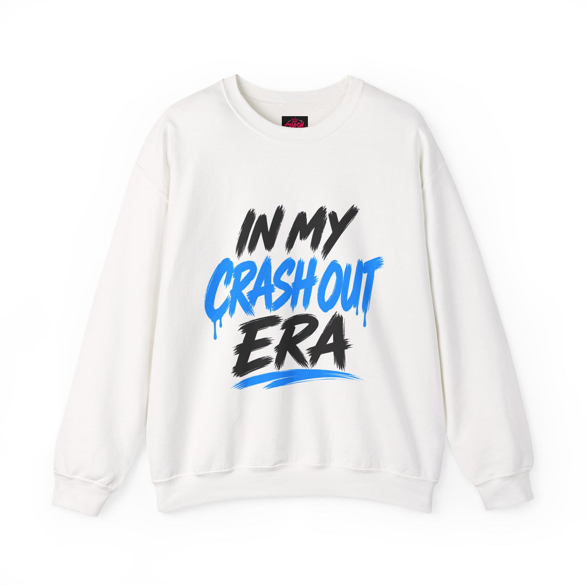 In My Crash Out Era Crewneck Sweatshirt — Graphic Streetwear Pullover